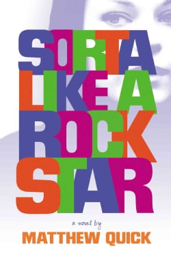 Sorta Like a Rock Star (Hardcover)