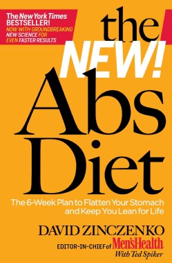 The New Abs Diet: The 6-week Plan to Flatten Your Stomach and Keep You Lean for Life (Hardcover)