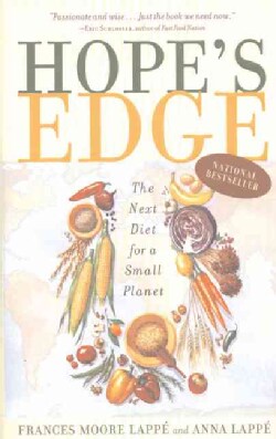 Hope's Edge: The Next Diet for a Small Planet (Paperback)