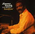 Testifyin`- By Jimmy Smith (Organ)