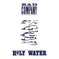 Bad Company - Holy Water [1/26]