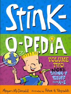 Stink-o-pedia: More Stink-y Stuff from a to Z (Paperback)