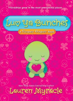 Luv Ya Bunches (Paperback)