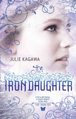 The Iron Daughter (Paperback)