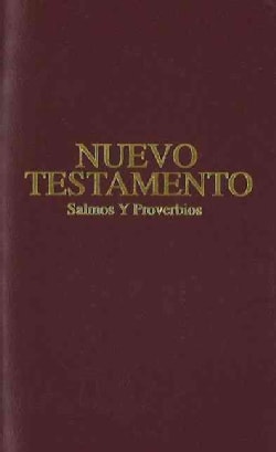 El Nuevo Testamento Salmos y Proverbios/ New Testament Psalms and Proverbs: Reina Valera Revisada 1960, Imitation... (Paperback)