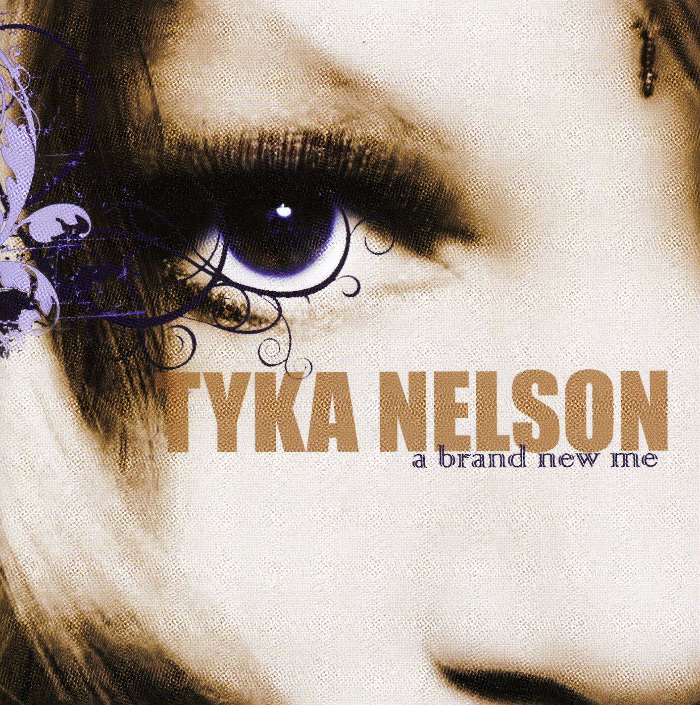 Tyka Nelson A Brand New Me