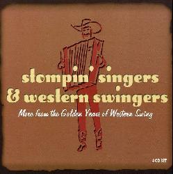 Various Artists - Stompin` Singers & Western Swingers: More from the Golden Age of Western Swing