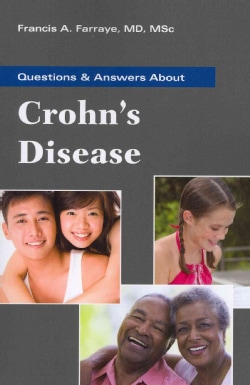 Questions &amp; Answers About Crohn's Disease (Paperback)