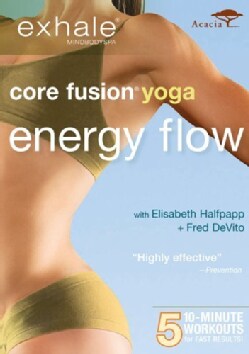 Exhale: Core Fusion Yoga: Energy Flow (DVD)