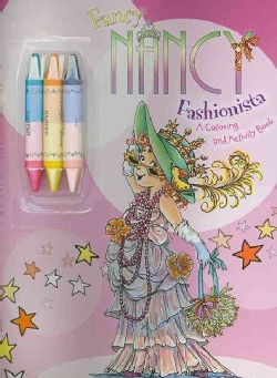 Fancy Nancy: Fashionista: A Coloring and Activity Book (Paperback)