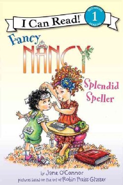 Fancy Nancy: Splendid Speller (Paperback)