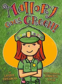 Mallory Goes Green (Paperback)