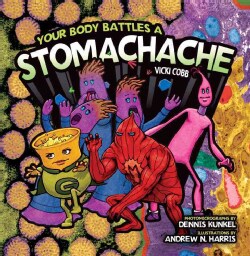 Your Body Battles a Stomachache (Paperback)