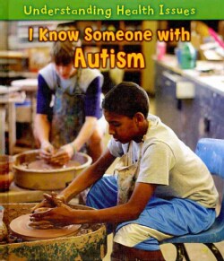 I Know Someone With Autism (Hardcover)