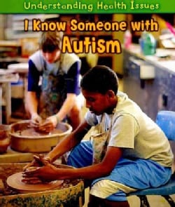 I Know Someone With Autism (Paperback)