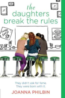 The Daughters Break the Rules (Paperback)