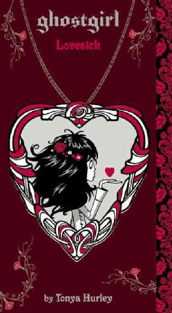 Ghostgirl: Lovesick (Paperback)