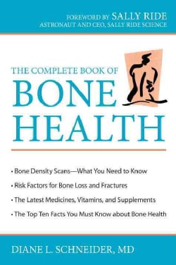 The Complete Book of Bone Health (Paperback)