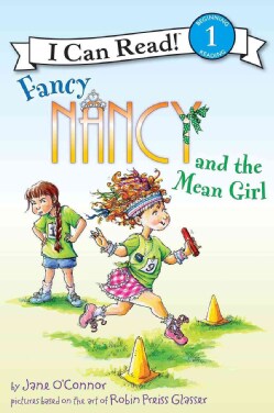 Fancy Nancy and the Mean Girl (Paperback)