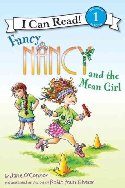 Fancy Nancy and the Mean Girl (Hardcover)