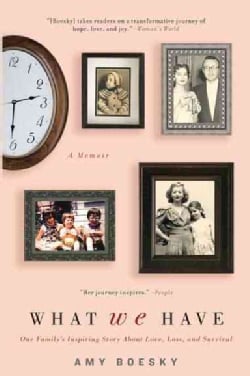 What We Have: A Memoir (Paperback)