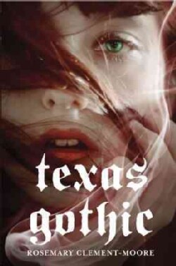 Texas Gothic (Hardcover)