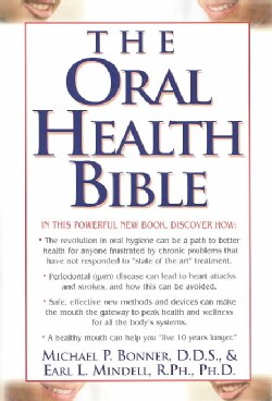 The Oral Health Bible (Paperback)