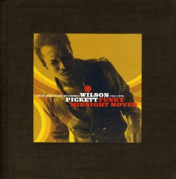 WILSON PICKETT - FUNKY MIDNIGHT MOVER-THE ATLANTIC STUDIO