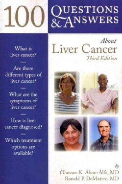 100 Questions &amp; Answers About Liver Cancer (Paperback)