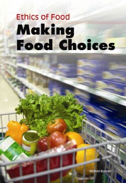 Making Food Choices (Hardcover)