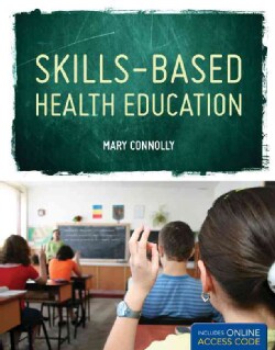 Skills Based-Health Education