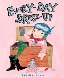 Every-Day Dress-Up (Hardcover)