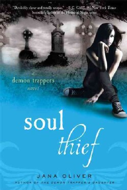 Soul Thief: A Demon Trapper Novel (Paperback)