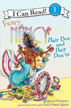 Fancy Nancy: Hair Dos and Hair Don'ts (Paperback)