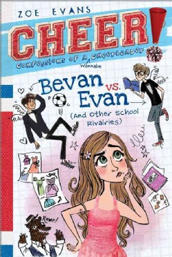 Bevan Vs. Evan: (And Other School Rivalries) (Paperback)