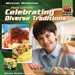Food Culture: Celebrating Diverse Traditions (Hardcover)