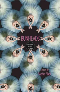 Bunheads (Hardcover)