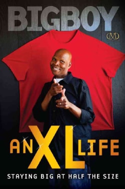 An XL Life: Staying Big at Half the Size (Hardcover)
