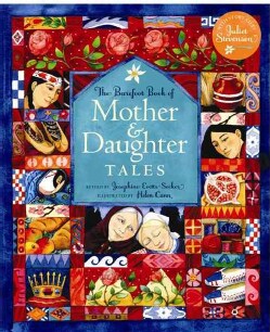 The Barefoot Book of Mother &amp; Daughter Tales