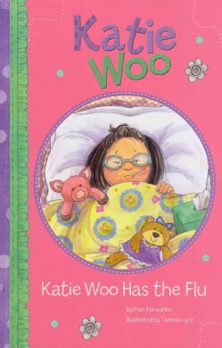 Katie Woo Has the Flu (Paperback)
