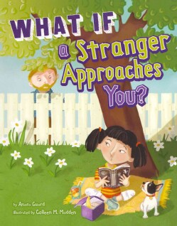 What If a Stranger Approaches You? (Paperback)
