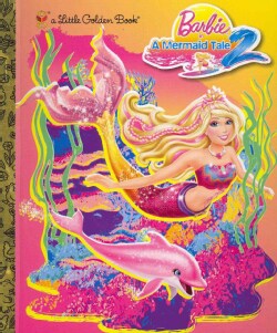 Barbie in a Mermaid Tale 2 (Hardcover)