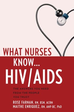 What Nurses Know... HIV / AIDS (Paperback)