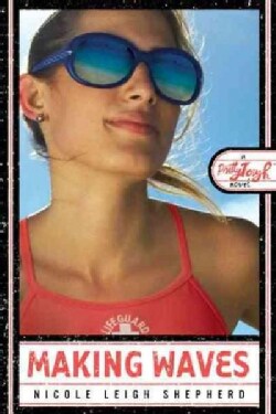 Making Waves: Pretty Tough Novel (Paperback)
