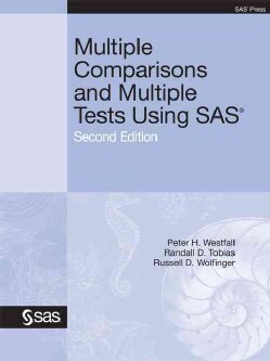 Multiple Comparisons and Multiple Tests Using SAS (Paperback)