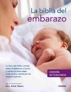 La biblia del embarazo / Your Pregnancy Bible (Hardcover)