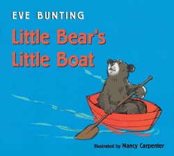 Little Bear's Little Boat (Board book)