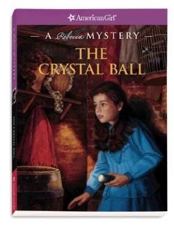 The Crystal Ball: A Rebecca Mystery (Paperback)
