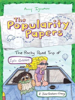 The Rocky Road Trip of Lydia Goldblatt &amp; Julie Graham-Chang (Hardcover)