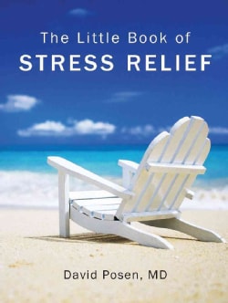 The Little Book of Stress Relief (Paperback)
